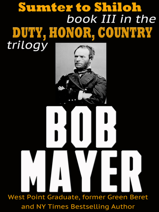 Title details for Sumter to Shiloh by Bob Mayer - Available